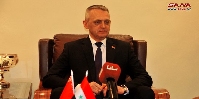 Belarus Ambassador in Damascus: Belarus will remain a faithful friend to Syria   