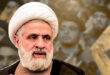 Hezbollah elects Sheikh Naim Qassem as new Secretary-General