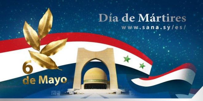 Historia de la efeméride del 6 de mayo, Día de los Mártires en Siria