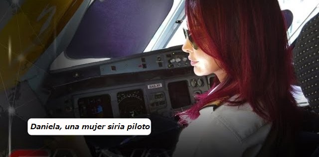 La piloto Daniela Rezk, historia de una mujer siria ambiciosa (VÍDEO)